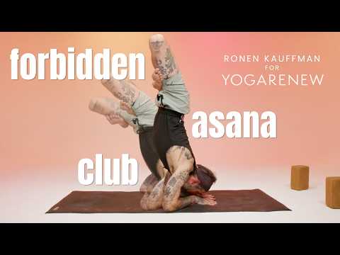 Advanced Vinyasa Flow & Lotus Pose Variations | Forbidden Asana Club with Ronen & YogaRenew