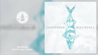 Sandtimer - Get On Your Skates chords