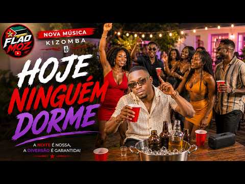 Flao Moz - Hoje Ninguém Dorme🔥💥(Official Audio)