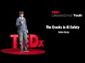 The Cracks in AI Safety | Kellen Heraty | TEDxLakesideSchoolYouth