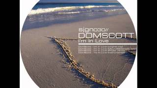 DomScott - I'm In Love (original mix) [SJGN030]