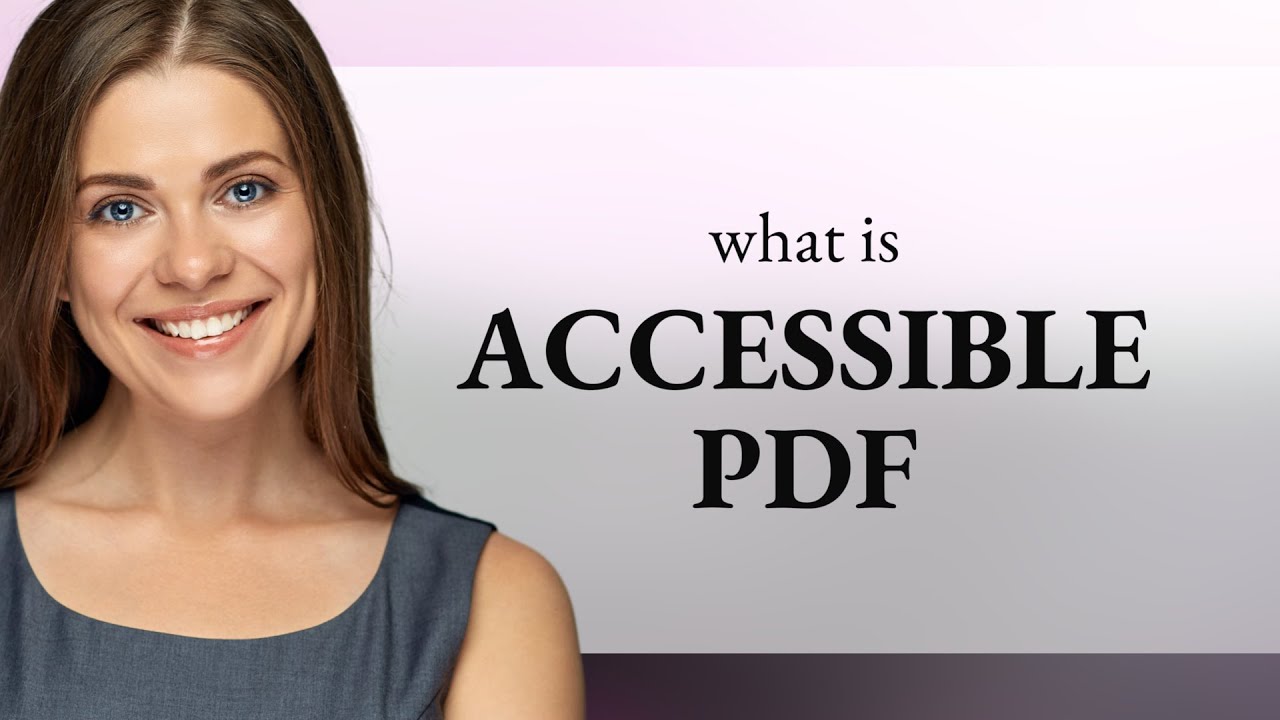 Understanding Accessible PDFs: A Guide for English Language Learners