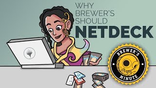 Brewer's Minute: Why Brewers Should Net Deck
