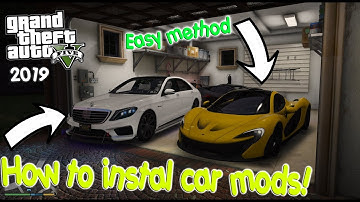 How To Install Car Mods In GTA 5 2019!!!*BEST EASY METHOD*