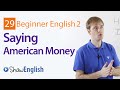 How to Express American Money in English