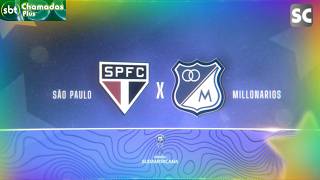 Chamada | Copa Sul-Americana - (19/05/2026) | São Paulo × Millonarios