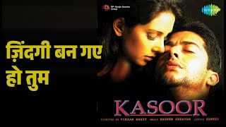 ज़िंदगी बन गए हो तुम | Kasoor | Alka Yagnik | Udit Narayan Songs | Aftab Shivdasani | Lisa Ray