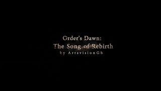 Order’s Dawn: The Song of Rebirth - Concept Trailer AI short film