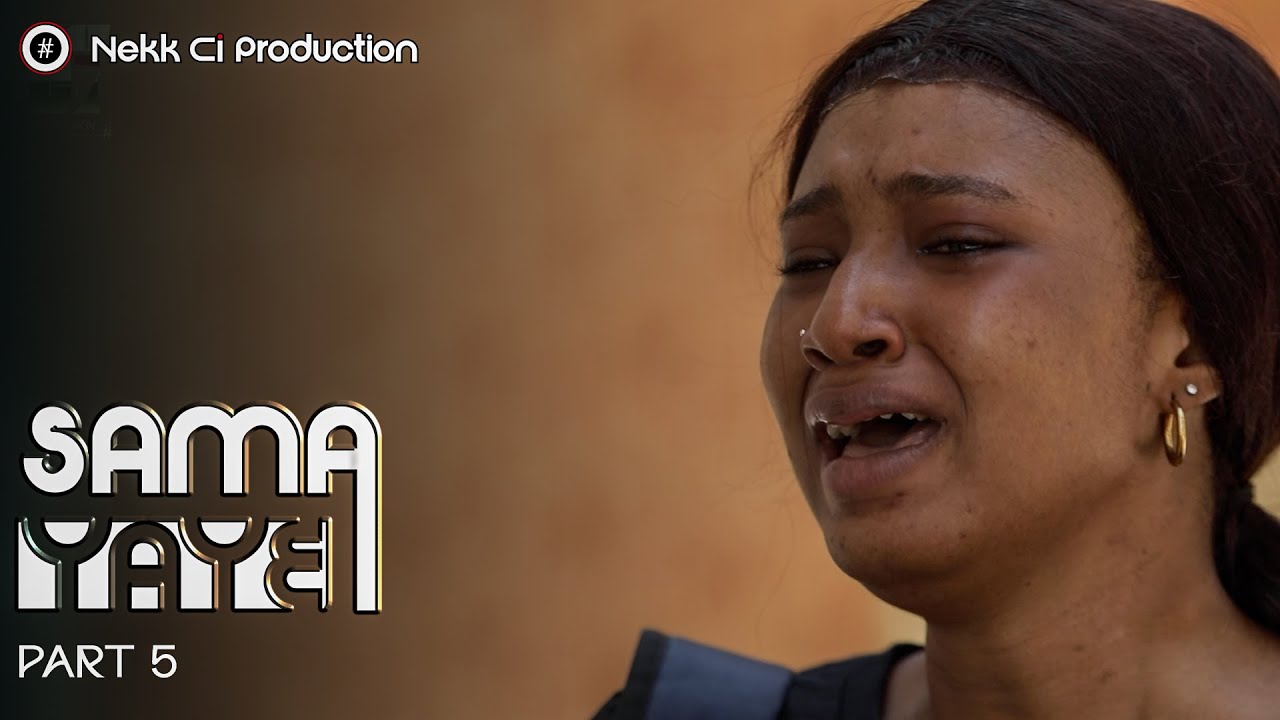 SAMA YAAY PARTIE 5
