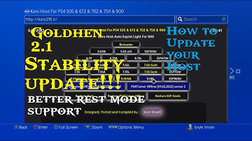 PS4 Jailbreak | GoldHen 2.1 update | How to update host | How to increase success rate