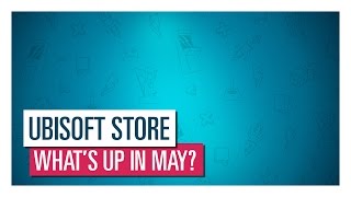 Find out more about our exclusive deals on the Ubisoft Store for May 2017! screenshot 3