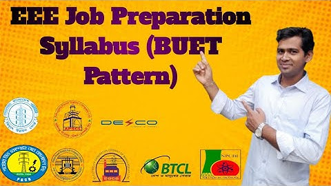 || EEE Job Preparation  Syllabus (BUET Pattern) || BPDB Exam Pattern 2025