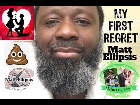 Matt Ellipsis - My First Regret