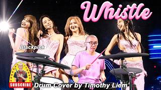 Blackpink - Whistle (Drum Cover)