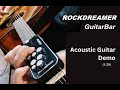 Rockdreamer guitarbar  acoustic guitar demo 129