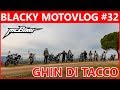 GHIN DI TACCO | BLACKY MOTOVLOG #32