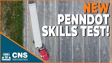 PennDOT CDL Test Changes: Basic Control Skill Maneuvers | CDL School