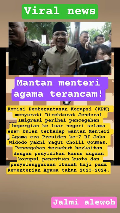 sering banget Mentri agama ini jadi tamu kpk #viral