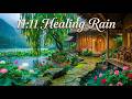 11:11 Gentle Rain, Rain Sounds for Sleeping - Healing Music to Beat insomnia, Relax, Study