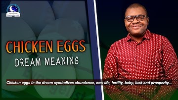 Chicken Eggs Dream Meaning - Evangelist Joshua Meaning