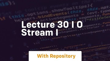 Lecture 30 i o stream i