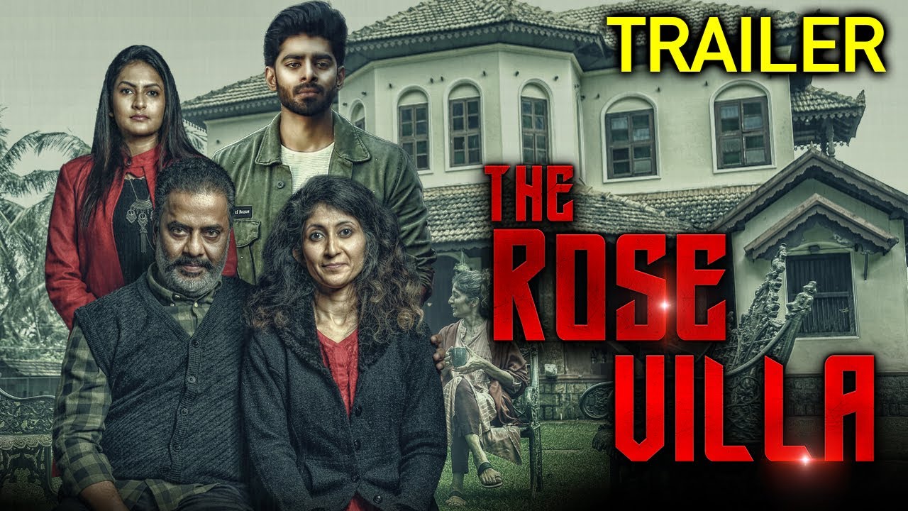 The Rose Villa 2022 Official Trailer Hindi Dubbed  Dheekshith Shetty Swetha Varma Archana Kumar