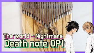the world - Nightmare Death Note season 1 OP kalimba tabs Resimi