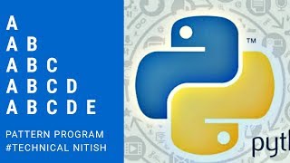 Alphabet Pattern Print||कैसे करे Python में Alphabet Pattern Print||Technical Nitish||Python•√25