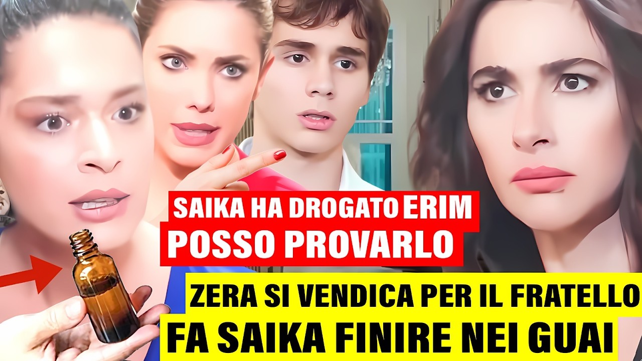 FORBIDDEN FRUIT: Il piano di Sahika va storto! Zhera scopre che Erim è stato drogato e rovina Saika