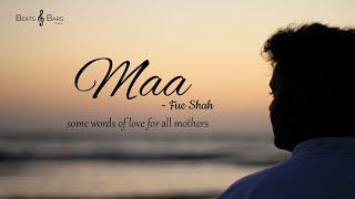 Fue Shah - Maa (Ehsaas) | Mother's Day Special | Heart Touching | Happy Mother's Day.