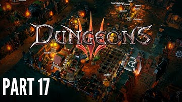 Dungeons 3 | Gameplay Walkthrough PC - Part 17