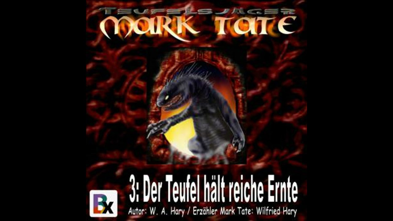 Hörbuch Mark Tate 003: Der Teufel hält reiche Ernte: 'Ich bin nur ein einfacher Detektiv - aber ich