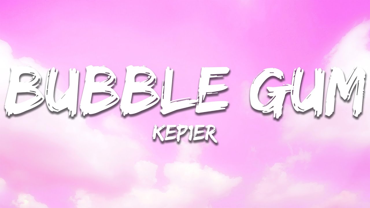 Kep1er - BUBBLE GUM (Lyrics) - YouTube