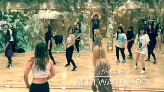 Jay Park-All I Wanna Do | Full Version (Mirrored)