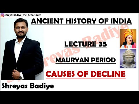 Video: Care au fost motivele declinului lui Mauryas?