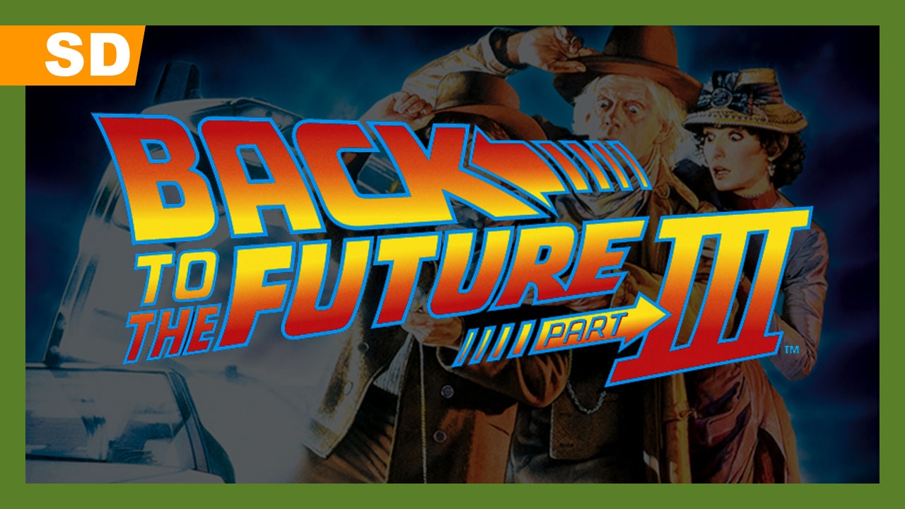 Back to the Future Part III (1990) Trailer