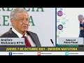 Edición Matutina Jueves 7 de Octubre del 2021