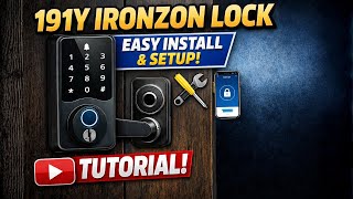 191Y Ironzon Smart Lock Installation & Setup | Full Step-by-Step Tutorial