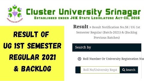 UG 1st Semester Result batch 2021 and Backlog Batches Cluster University Srinagar