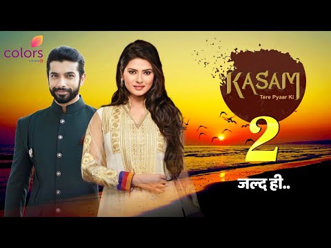 Kasam Tere Pyaar Ki Season 2 : First Episode Date Confirmed ! | Release Date | Cast | Telly Lite