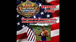 Retro Re-View Video-Cast 108 (USWA 11/16/91, The Spirit of America Show starring Spirit of America)