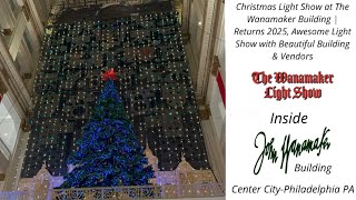 Christmas Light Show—The Wanamaker Building—Returns 2025—Awesome Lights & Building | Philadelphia PA