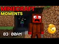 Minecraft Moments From 3:00 AM Part-2 😂🔥