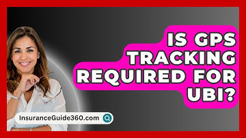 Is GPS Tracking Required For UBI? -  InsuranceGuide360.com