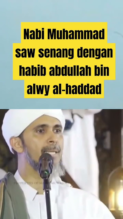 Nabi Muhammad Saw senang dengan habib Abdullah bin Alwi Al-Haddad #habibabdullahalhaddad #shorts