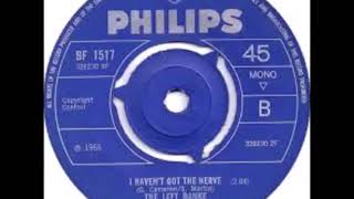 The Left Banke - I Haven't Got The Nerve {1966} chords