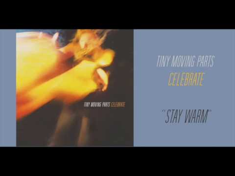 Tiny Moving Parts - \