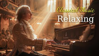 Relaxing classical music: Beethoven | Mozart | Chopin | Bach | Tchaikovsky