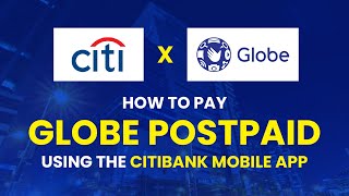 Paano Magbayad ng Globe Postpaid Bill Gamit ang Citibank Mobile App screenshot 4