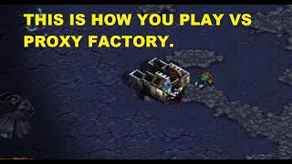 THIS IS HOW YOU PLAY VS PROXY FACTORY